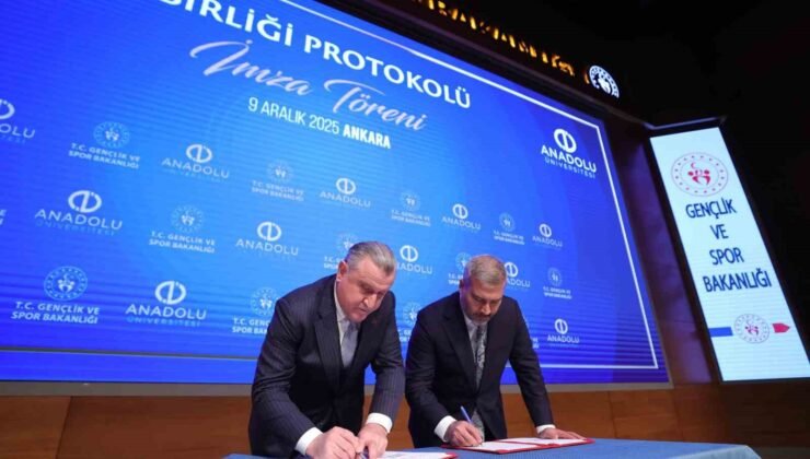 Anadolu Üniversitesi ile Gençlik ve Spor Bakanlığı Arasında Stratejik İş Birliği Protokolü imzalandı