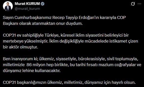 Bakan Kurum: “COP Başkanı olarak atanmaktan onur duydum”