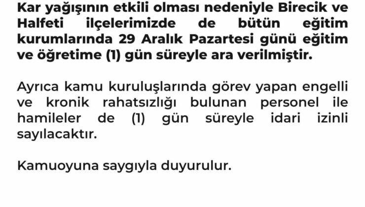 Halfeti ve Birecik’te de okullar tatil edildi