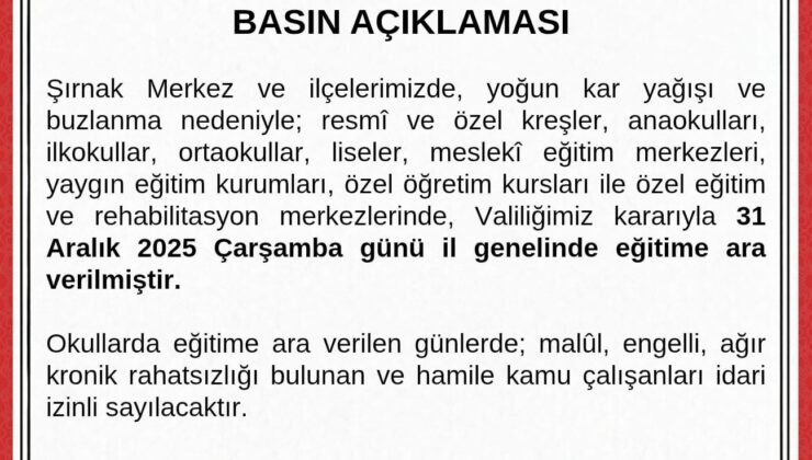 Şırnak’ta okullar çarşamba günü tatil edildi