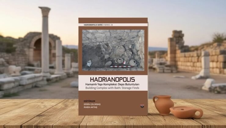 ’Hadrianopolis Serisi-3: Hamamlı Yapı Kompleksi Depo Buluntuları’ ile yayınlandı