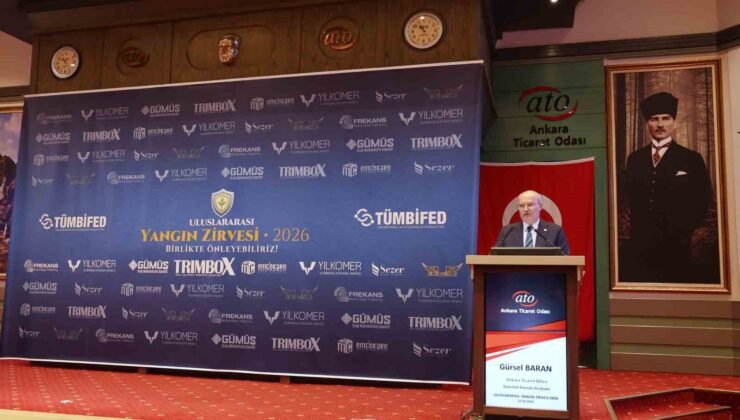 ATO Başkanı Baran: “Büyük ölçekli yangın yaşayan işletmelerin yaklaşık yüzde 40’ı faaliyetlerine geri dönemiyor”