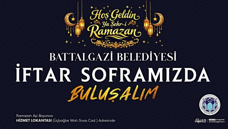 Battalgazi Belediyesi’nden Ramazan’da iftar hizmeti