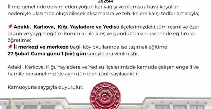 Bingöl’de 5 ilçede eğitime ara verildi