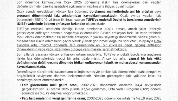 Hazine ve Maliye Bakanlığı: “Enflasyonun yüksek seyrettiği dönemlerde ödemelerin geçici olarak yüksek görünmesi doğal bir sonuçtur”