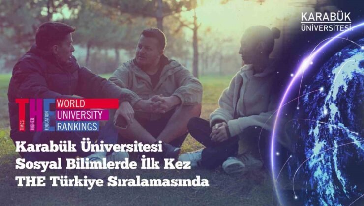 KBÜ, THE 2026’da sosyal bilimlerde Türkiye listesinde yer aldı