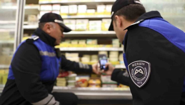 Mersin’de zabıta ekipleri Ramazan öncesi denetimleri artırdı