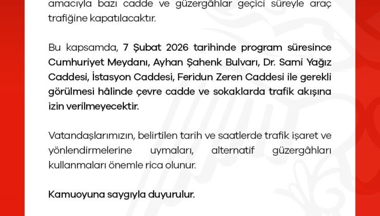 Niğde’de miting nedeniyle bazı cadde ve güzergahlar trafiğe kapatılacak