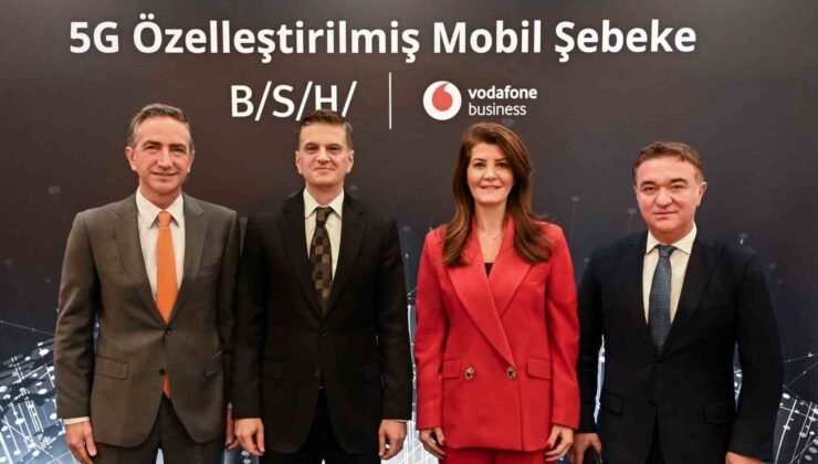 Vodafone ve BSH, 5G Özelleştirilmiş Mobil Şebeke teknolojisini devreye aldı