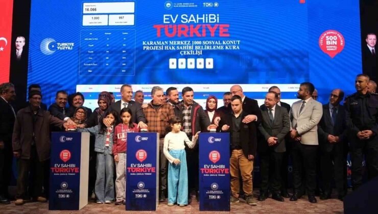 Yüzyılın Konut Projesi’nde Karaman’da bin 550 hak sahibi kura ile belirlendi