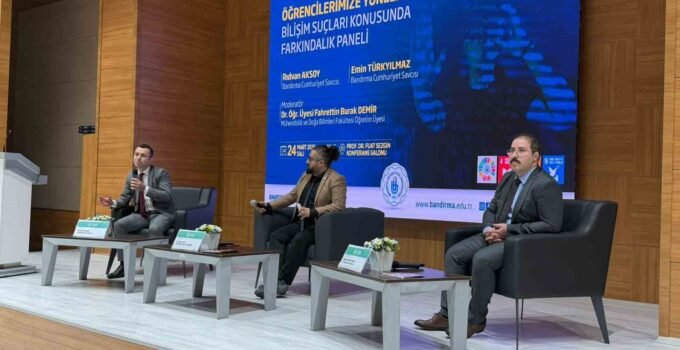 Bandırma’da bilişim suçları paneli düzenlendi