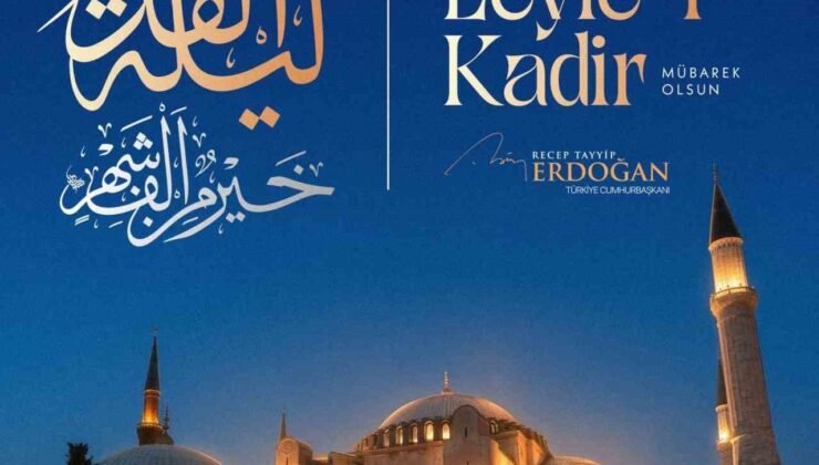 Cumhurbaşkanı Erdoğan’dan Kadir Gecesi paylaşımı