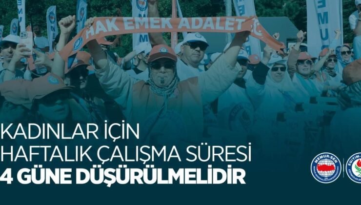 Eğitim Bir-Sen: “Kadınlar için haftalık çalışma süresi 4 güne düşürülmelidir”