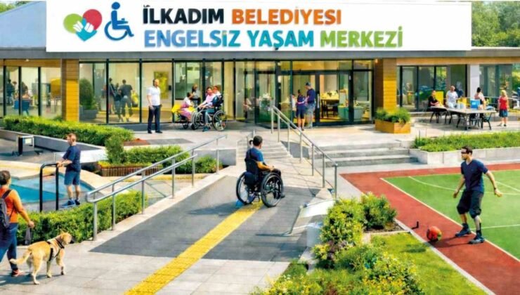 İlkadım’dan ‘Engelsiz Yaşam Merkezi’