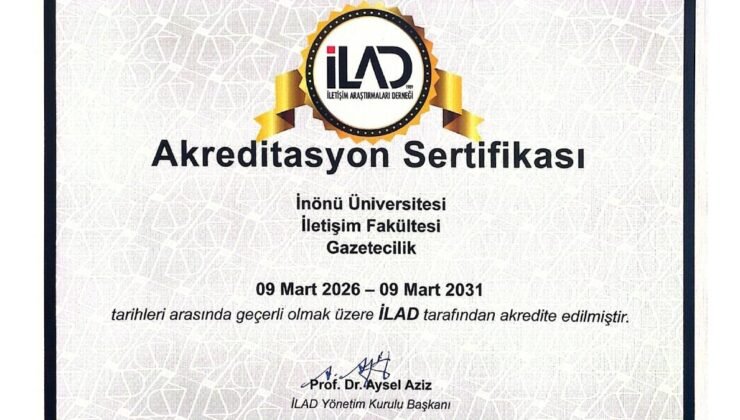 İnönü Üniversitesi gazetecilik bölümü 5 yıllık akreditasyon aldı