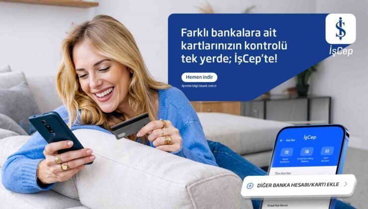 İş Bankası’ndan açık bankacılıkta yeni dönem