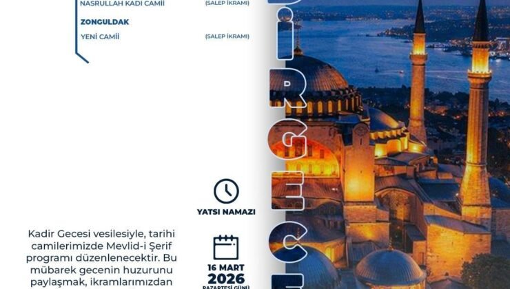 Zonguldak Yeni Camii’nde Kadir Gecesi’nin manevi iklimi dualarla yaşanacak